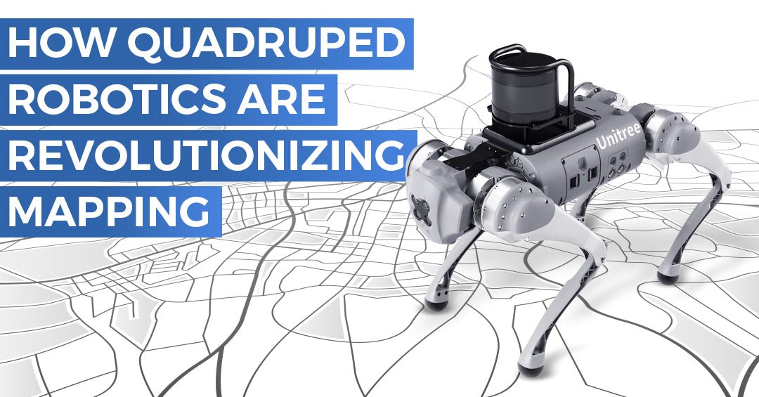 How Quadruped Robotics are Revolutionizing Mapping - RoboStore